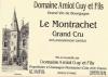 2005 Domaine Guy et Thierry Amiot Le Montrachet Grand Cru - click image for full description