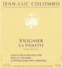 2009 Jean-Luc Colombo Viognier La Violette  - click image for full description