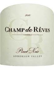 2010 Champ de Reves Pinot Noir Anderson Valley - click image for full description