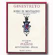 2015 Fuligni Ginestreto Rosso di Montalcino - click image for full description