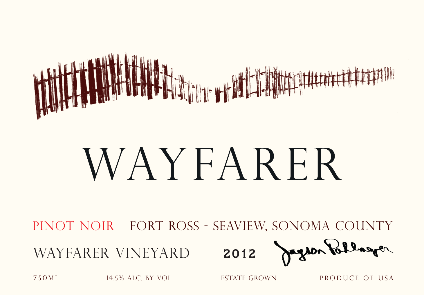 2018 Wayfarer Pinot Noir Wayfarer Vineyard Fort Ross Seaview Sonoma - click image for full description