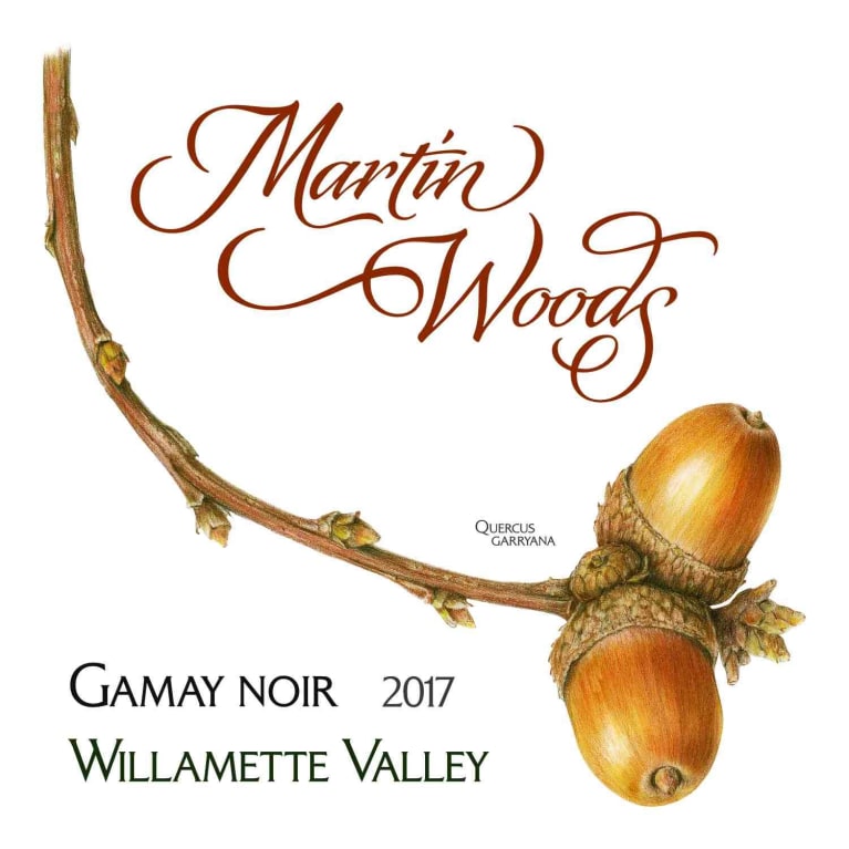 2017 Martin Woods Gamay Willamette Valley - click image for full description