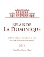 2014 Relais de la Dominique St. Emilion - click image for full description