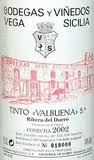 2017 VEGA SICILIA VALBUENA RIBERA DEL DUERO - click image for full description