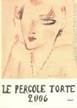 Best local price for 2006 Montevertine Le Pergole Torte Toscana IGT - stores near you in USA